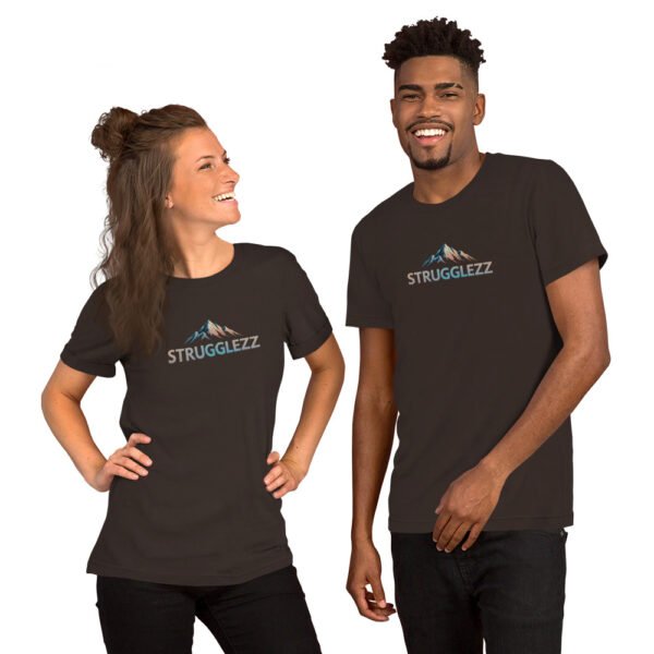 Strugglezz Unisex t-shirt - Image 6