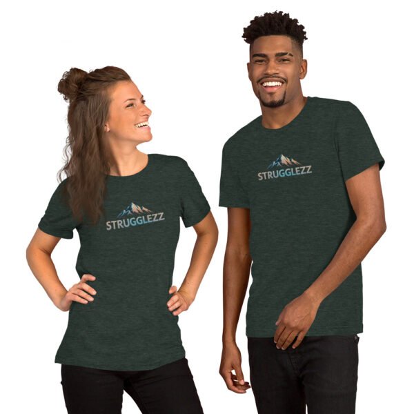 Strugglezz Unisex t-shirt - Image 8