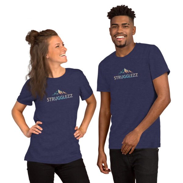 Strugglezz Unisex t-shirt - Image 7
